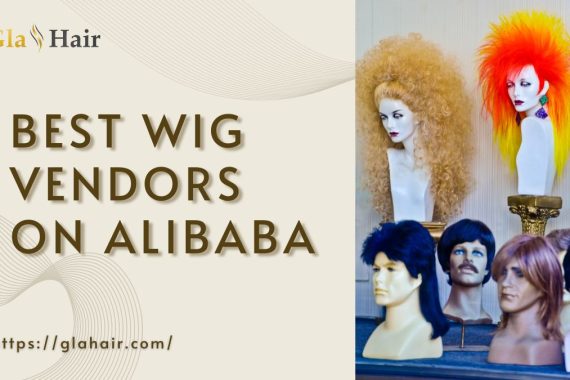 Top 10 Best Wig Vendors On Alibaba