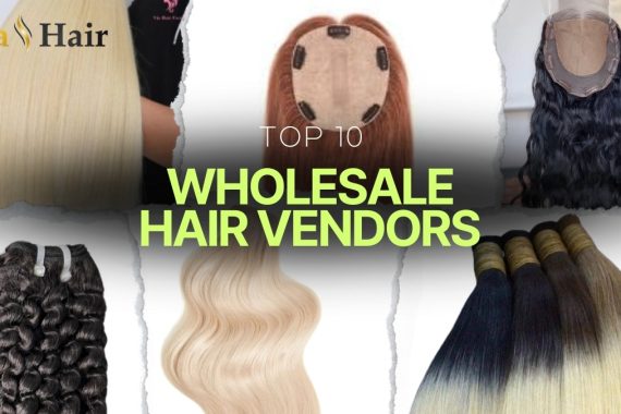 Top 10 global wholesale hair vendors in the extensions market